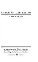 Front cover of American capitalism by Raymond S. Franklin