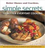 Cover of Simple secrets to better everyday cooking by Kristi M. Thomas
