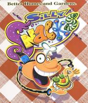 Cover of Silly snacks by Jennifer Darling