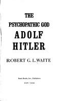 Front cover of The Psychopathic god by Robert George Leeson Waite
