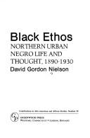 Cover of Black ethos by David Gordon Nielson
