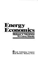 Front cover of Energy economics by Helmut Merklein
