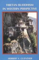 Front cover of Tibetan Buddhism in Western perspective by Herbert V. Guenther