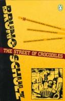 Front cover of The street of crocodiles by Bruno Schulz