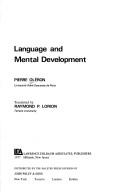 Cover of Language and mental development by Pierre Oléron