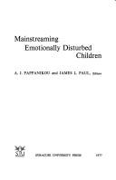 Front cover of Mainstreaming emotionally disturbed children by James L. Paul