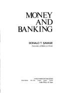 Front cover of Money and banking by Donald T. Savage