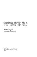 Cover of Experience, environment, and human potentials by Herbert L. Leff