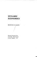 Cover of Dynamic economics by Burton H. Klein