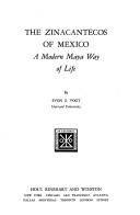 Front cover of The Zinacantecos of Mexico by Evon Zartman Vogt