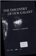 Cover of The discovery of our galaxy by Charles Allen Whitney