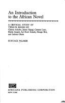 Front cover of An introduction to the African novel by Eustace Palmer