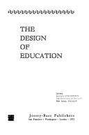 Front cover of The design of education by Cyril Orvin Houle