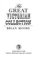 Cover of The Great Victorian Collection by Brian Moore