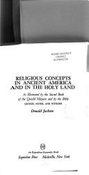 Front cover of Religious concepts in ancient America and in the Holy Land by Jackson, Donald