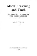 Cover of Moral reasoning and truth by Perry, Thomas D.