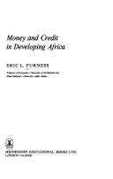 Front cover of Money and credit in developing Africa by Eric L. Furness