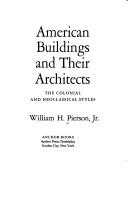 Front cover of American buildings and their architects by William Harvey Pierson