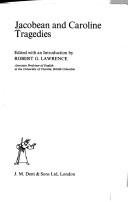 Front cover of Jacobean and Caroline tragedies by Robert Gilford Lawrence