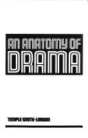 Front cover of An anatomy of drama by Martin Esslin