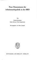 Front cover of Neue Dimensionen der Arbeitsmarktpolitik in der BRD by Gerhard Kleinhenz