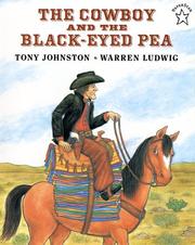 Front cover of The Cowboy and the Black-Eyed Pea by Tony Johnston