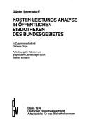Front cover of Kosten-Leistungs-Analyse in öffentlichen Bibliotheken des Bundesgebietes by Günter Beyersdorff
