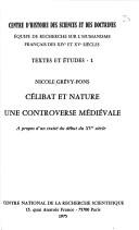 Front cover of Célibat et nature, une controverse médiévale by Nicole Grévy-Pons