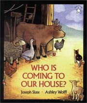 Front cover of Who is coming to our house? by Joseph Slate