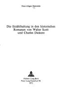 Front cover of Die Erzählhaltung in den historischen Romanen von Walter Scott und Charles Dickens by Peter-Jürgen Rekowski