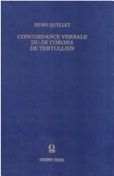 Front cover of Concordance verbale du De corona de Tertullien by Henri Quellet