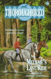 Cover of Melanie's Last Ride by Joanna Campbell