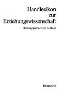 Front cover of Handlexikon zur Erziehungswissenschaft by Leo Roth