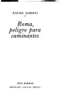 Front cover of Roma, peligro para caminantes by Rafael Alberti