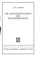 Front cover of Die Geschichtlichkeit der Rechtsprinzipien by José Llompart