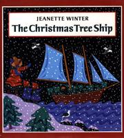 Cover of The Christmas Tree Ship by Jeanette Winter
