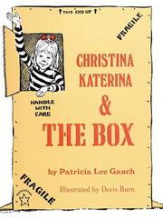 Front cover of Christina Katerina and the Box by Patricia Lee Gauch