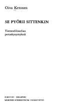 Cover of Se pyörii sittenkin by Oiva Ketonen