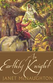 Front cover of An earthly knight by Janet Elizabeth McNaughton