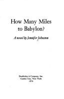 Cover of How many miles to Babylon? by Jennifer Johnston