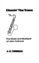 Cover of Chasin' the Trane by J. C. Thomas