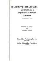 Front cover of Selective bibliography for the study of English and American literature by Richard Daniel Altick