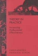 Front cover of Theory in practice by Chris Argyris