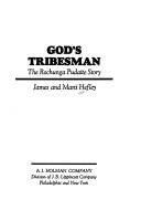 Cover of God's tribesman by James C. Hefley