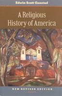 Front cover of A religious history of America by Edwin S. Gaustad