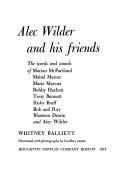 Front cover of Alec Wilder and his friends by Whitney Balliett