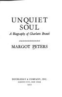 Front cover of Unquiet soul by Margot Peters
