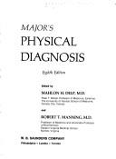 Cover of Physical diagnosis by Ralph Hermon Major