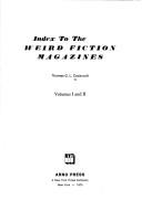 Front cover of Index to the weird fiction magazines by Thomas G. L. Cockcroft