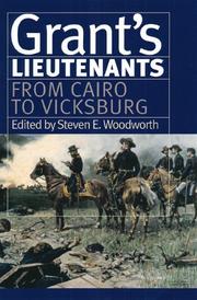 Front cover of Grant's Lieutenants by Steven E. Woodworth